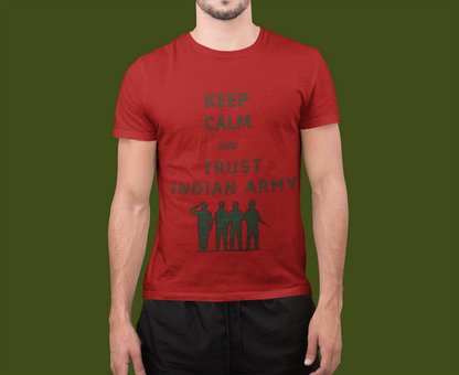 Keep calm And Thrust Indian Army||Oversize T-shirt
